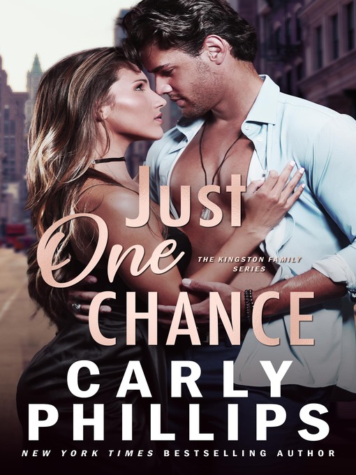 Title details for Just One Chance by Carly Phillips - Available